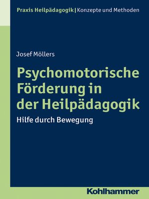 cover image of Psychomotorische Förderung in der Heilpädagogik